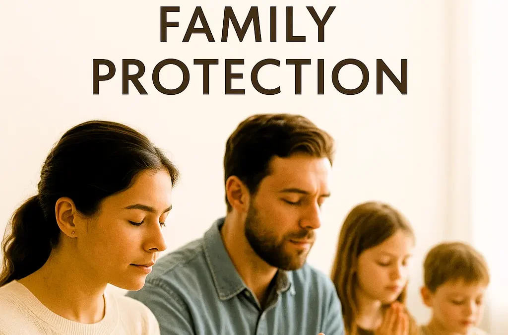 Exhort 79 – Prayer for Family Protection