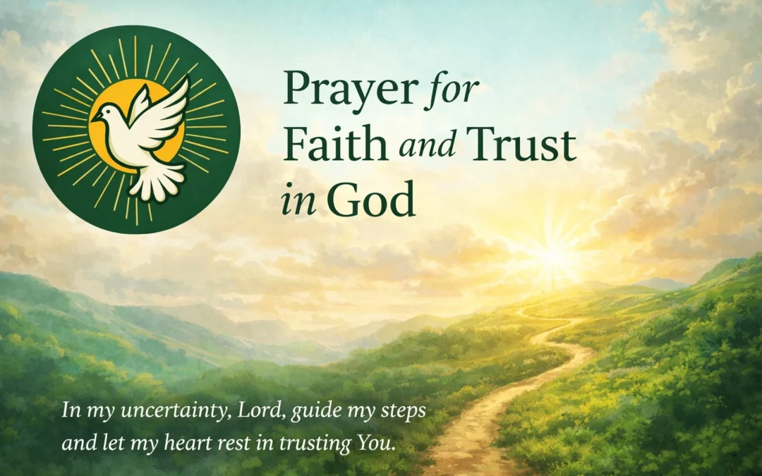 Exhort 82 – Prayer for Faith and Trust in God